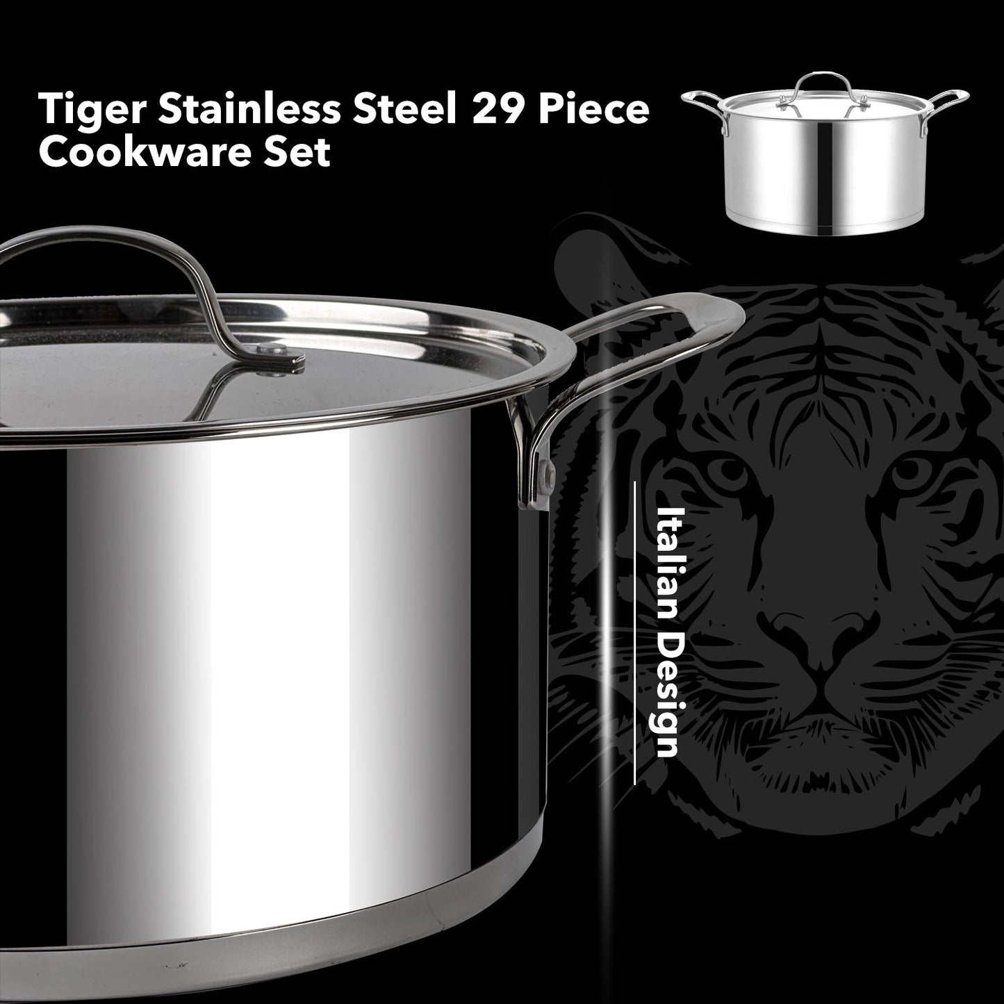 New Arrival!!! Tiger Stainless Steel 29 Piece Cookware Set - Stainless Steel Lid Edition